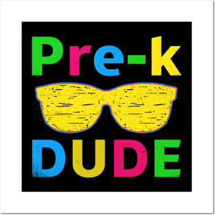 Kids Pre-K Dude First Day of School Funny Back to School Boys Gift Posters and Art